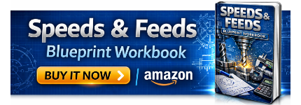 Speeds & Feeds Blueprint Workbook Buy Now Amazon